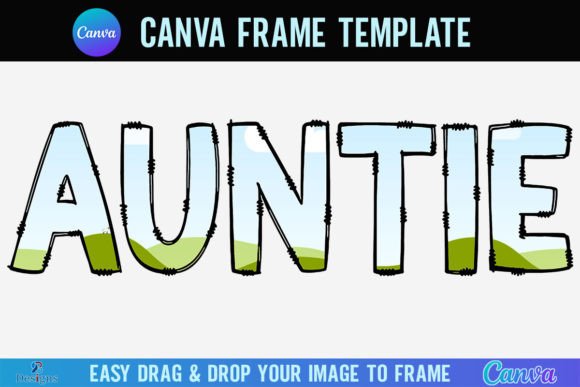 Auntie Canva Frame Template Doodle Font Graphics