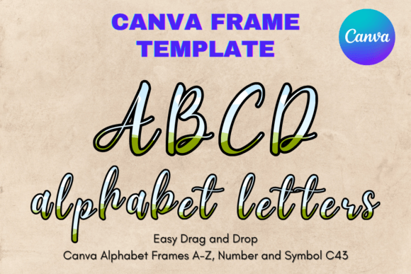 Canva Letters Frame Alphabet Template_43 Graphics