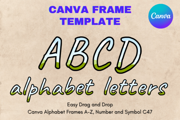 Canva Letters Frame Alphabet Template_47 Graphics