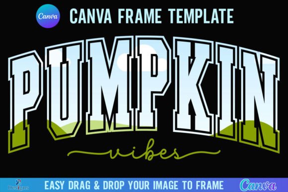 Fall Pumpkin Vibes Canva Frame Template