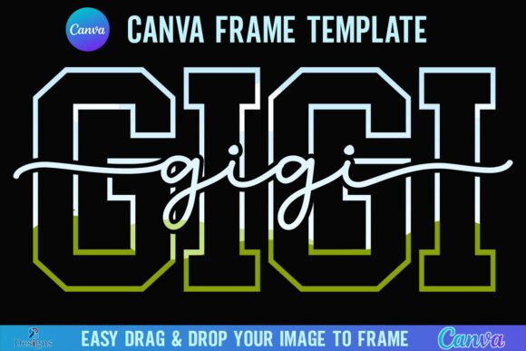 Gigi Canva Frame Varsity Grandma Script