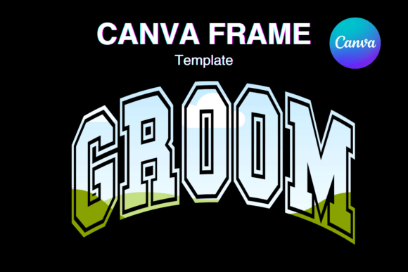 Groom Canva Frame Wedding Graphics