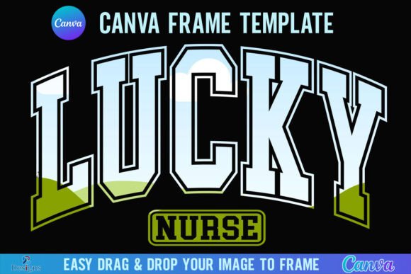 Lucky Nurse Canva Frame: St. Patrick’s Day Graphics
