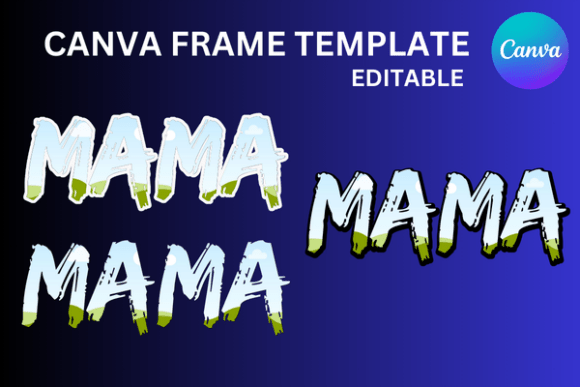 Mama Distressed Canva Frame Template: Graphics for Real Sellers