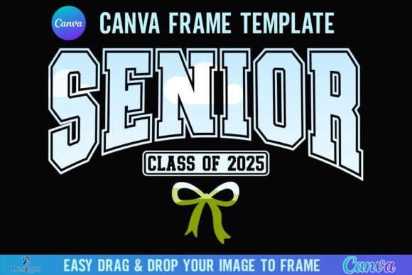 Senior 2025 Canva Frame Coquette Bow Graphics