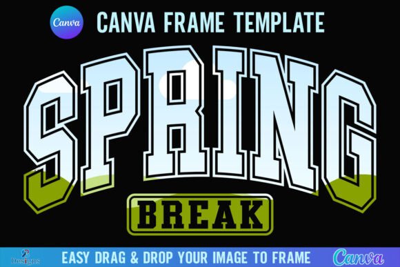 Spring Break Canva Frame Summer Varsity Graphics