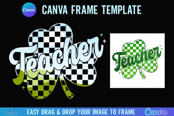 St Patricks Teacher Canva Frame Shamrock Graphics