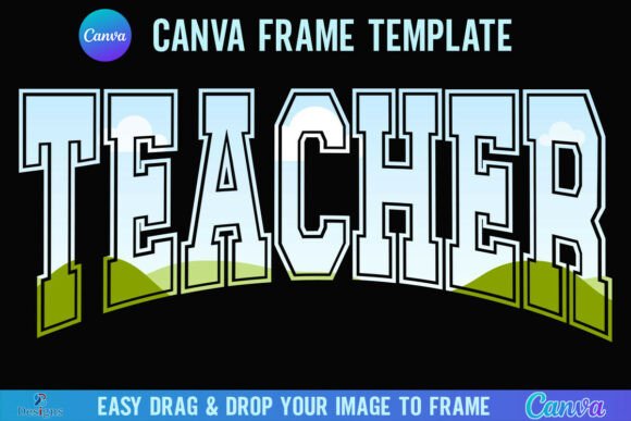 Teacher Canva Frame Template Varsity Graphics