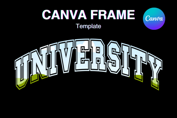 University Canva Frame Varsity Sport Graphics
