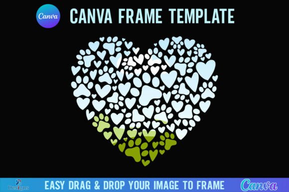 Valentine Dog Mom Paw Heart Canva Frame Graphics